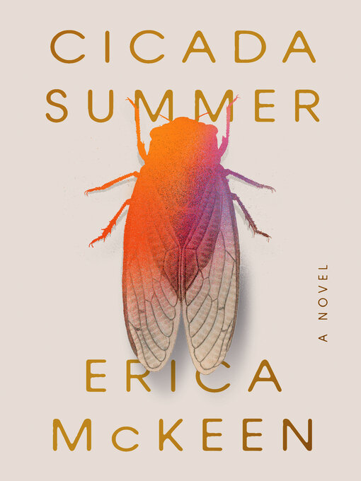 Title details for Cicada Summer by Erica McKeen - Available